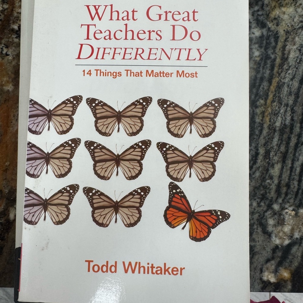 What Great Teachers Do Differently by Todd Whitaker - White & Orange Cover